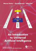 An Introduction to Universal Artificial Intelligence (Chapman & Hall/Crc Artificial Intelligence and Robotics Series)
