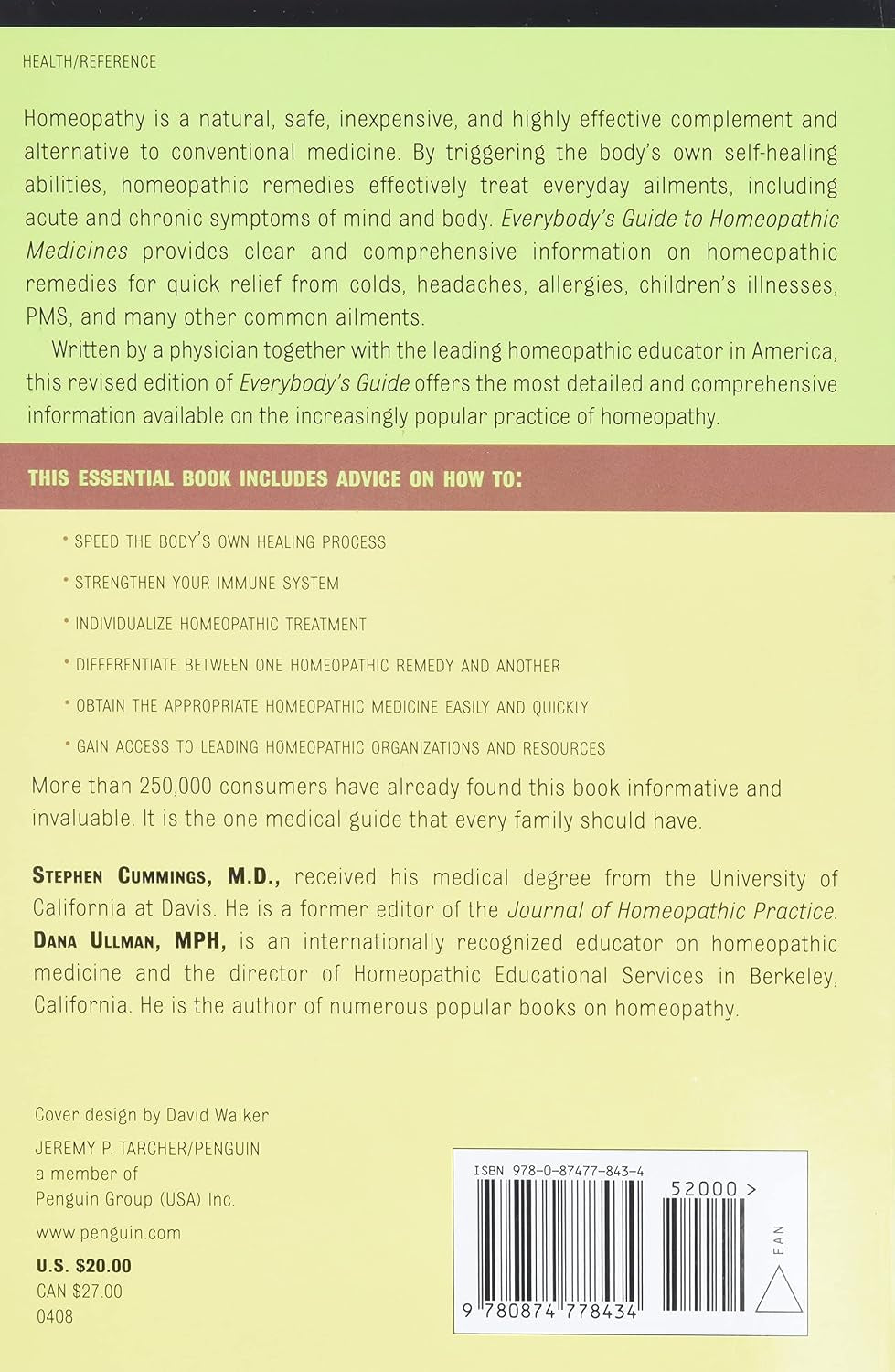 Everybody'S Guide to Homeopathic Medicines: Safe and Effective Remedies for You and Your Family, Updated